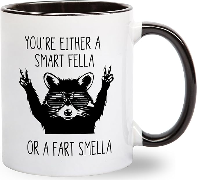 You're Either A Smart Fella or Fart Smella Coffee Mug - Retro Cartoon Meme Gifts for Men Women Best Friend - Funny Raccoon Birthday Presents for Boyfriend Girlfriend Husband Wife - 11 oz Novelty Cup